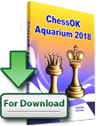 ChessOK Aquarium 2018 (download) + Lomonosov Tablebases 2018 ChessOK Aquarium 2018 (download) + Lomonosov Tablebases 2018