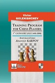Training Program for Chess Players. 1st Category (Elo 1600-2000)